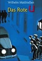 The Red U: A Story for Lads